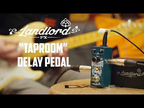 GUITARGUITAR Landlord FX Taproom Delay Mini Pedal