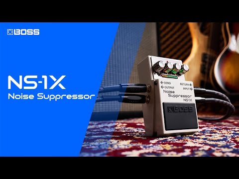 GUITARGUITAR BOSS NS-1X Noise Suppressor